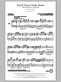 You'll Never Walk Alone (with "Climb Ev'ry Mountain") (arr. Mark Hayes)