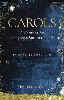 Carols (A Cantata for Congregation and Choir) 