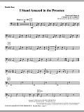 I Stand Amazed In The Presence - Double Bass