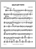 Lulu's Left Town - Trumpet 5