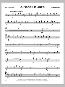 A Piece Of Cake - 2nd Trombone 