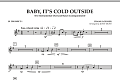 Baby, It's Cold Outside - Bb Trumpet 1