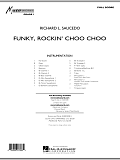 Funky, Rockin' Choo Choo - Full Score