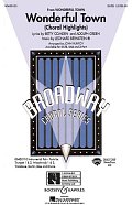Wonderful Town (Choral Highlights) (arr. John Purifoy)