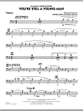 You're Still A Young Man - Trombone 1