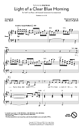 Light Of A Clear Blue Morning (arr. Mac Huff)