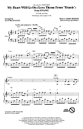 My Heart Will Go On (Love Theme From 'Titanic') (arr. Alan Billingsley)