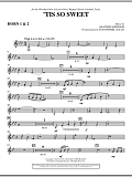 'Tis So Sweet - F Horn 1,2