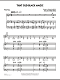 That Old Black Magic - Piano/Vocal