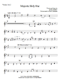 Majestic Holy One - Violin 1, 2