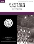 Sit Down, You're Rockin' The Boat (from Guys And Dolls) (arr. David Wright)