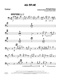 All of Me (Key: F) - Trombone 1