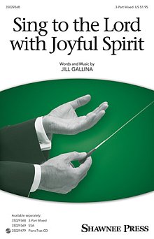 Sing To The Lord With Joyful Spirit 