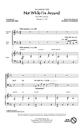 Not While I'm Around (from Sweeney Todd) (arr. Mark Brymer)