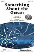 Something About The Ocean