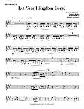 Let Your Kingdom Come - Bb Clarinet 1,2
