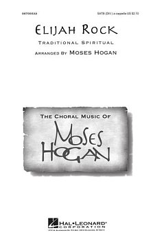 Elijah Rock (arr. Moses Hogan) 