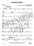 No Time to Die (from No Time To Die) (arr. Paul Murtha) - Trombone 3