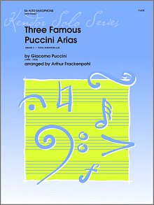 Three Famous Puccini Arias - Alto Sax 