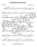 Crossings In Time - Trombone