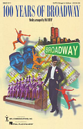 100 Years Of Broadway (Medley)