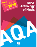 AQA GCSE Anthology Of Music: New Study Pieces from 2020