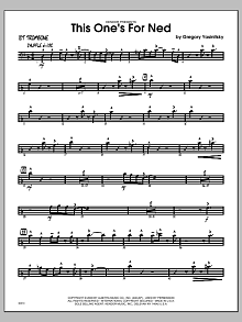 This One's For Ned - Trombone 1 