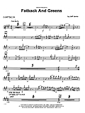 Fatback And Greens - Eb Baritone Saxophone