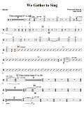 We Gather To Sing - Drums