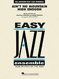 Ain't No Mountain High Enough (arr. Paul Murtha) - Alto Sax 2