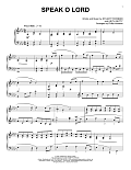 Speak O Lord [Classical version] (arr. Phillip Keveren)