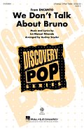 We Don't Talk About Bruno (arr. Audrey Snyder)