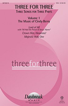 Three For Three - Three Songs For Three Parts - Volume 1 