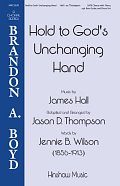 Hold To God's Unchanging Hands