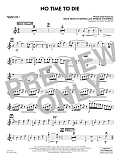 No Time to Die (from No Time To Die) (arr. Paul Murtha) - Tenor Sax 1