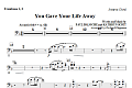 You Gave Your Life Away - Trombone 1 & 2