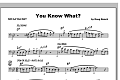 You Know What? - Featured Part