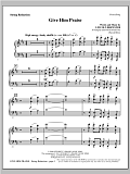 Give Him Praise - Keyboard String Reduction