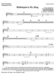 Hallelujah To My King - Tenor Sax (Trombone 2 sub) 