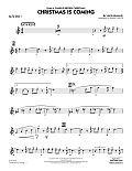 Christmas Is Coming - Alto Sax 1