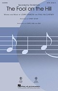 The Fool On The Hill (arr. Kirby Shaw)