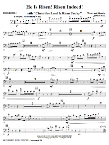 He Is Risen! Risen Indeed! - Trombone 1 