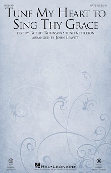Tune My Heart to Sing Thy Grace (arr. John Leavitt) - Bb Clarinet 1 