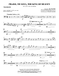 Praise, My Soul, The King of Heaven - Trombone