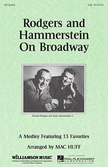 Rodgers and Hammerstein On Broadway (Medley) (arr. Mac Huff) 