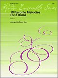 10 Favorite Melodies For 3 Horns - Full Score
