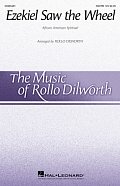 Ezekial Saw The Wheel (arr. Rollo Dilworth)