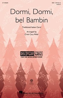 Dormi, Dormi Bel Bambin (arr. Cristi Cary Miller) 
