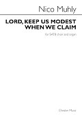 Lord, Keep Us Modest When We Claim