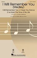 I Will Remember You (Medley)